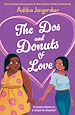 Télécharger le livre :  The Dos and Donuts of Love