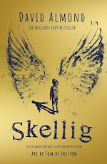 Télécharger le livre :  Skellig: the 25th anniversary illustrated edition