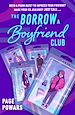 Télécharger le livre :  The Borrow a Boyfriend Club