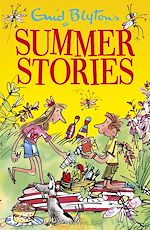 Télécharger le livre :  Enid Blyton's Summer Stories