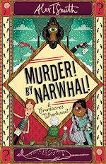 Télécharger le livre :  Murder! By Narwhal!