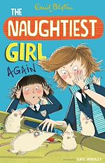 Télécharger le livre :  The Naughtiest Girl: Naughtiest Girl Again