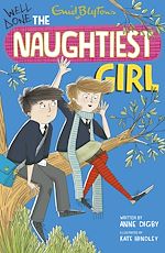 Télécharger le livre :  The Naughtiest Girl: Well Done, The Naughtiest Girl