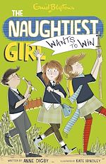 Télécharger le livre :  The Naughtiest Girl: Naughtiest Girl Wants To Win