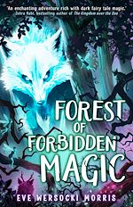 Download this eBook Forest of Forbidden Magic