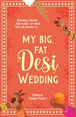 Télécharger le livre :  My Big, Fat Desi Wedding