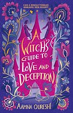 Télécharger le livre :  A Witch's Guide to Love and Deception