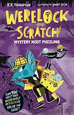 Télécharger le livre :  Werelock and Scratch: Mystery Most Puzzling