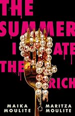 Télécharger le livre :  The Summer I Ate The Rich