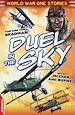 Télécharger le livre :  Duel In The Sky