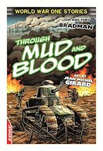 Télécharger le livre :  Through Mud and Blood