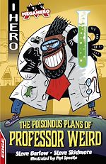 Télécharger le livre :  The Poisonous Plans of Professor Weird