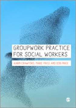 Télécharger le livre :  Groupwork Practice for Social Workers