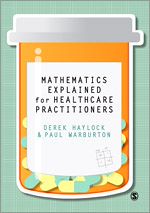 Télécharger le livre :  Mathematics Explained for Healthcare Practitioners