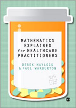Télécharger le livre :  Mathematics Explained for Healthcare Practitioners