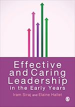 Télécharger le livre :  Effective and Caring Leadership in the Early Years