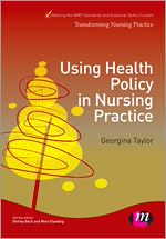 Télécharger le livre :  Using Health Policy in Nursing Practice