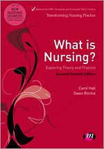 Télécharger le livre :  What is Nursing? Exploring Theory and Practice