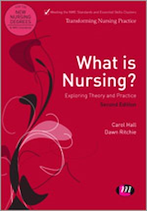Download the eBook: What is Nursing? Exploring Theory and Practice