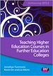 Télécharger le livre :  Teaching Higher Education Courses in Further Education Colleges