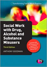 Télécharger le livre :  Social Work with Drug, Alcohol and Substance Misusers
