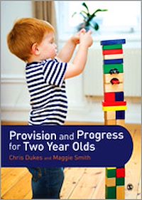 Téléchargez le livre :  Provision and Progress for Two Year Olds
