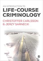 Télécharger le livre :  An Introduction to Life-Course Criminology