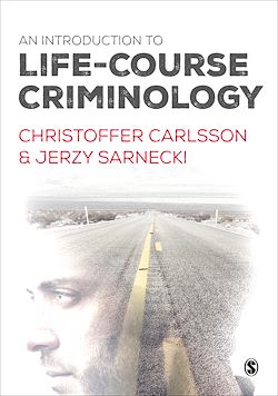 Télécharger le livre :  An Introduction to Life-Course Criminology