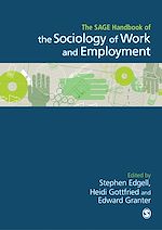 Télécharger le livre :  The SAGE Handbook of the Sociology of Work and Employment
