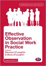 Télécharger le livre :  Effective Observation in Social Work Practice