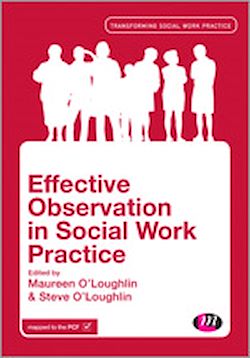 Télécharger le livre :  Effective Observation in Social Work Practice