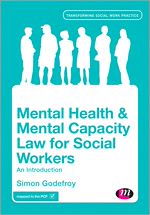 Télécharger le livre :  Mental Health and Mental Capacity Law for Social Workers
