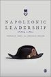 Télécharger le livre :  Napoleonic Leadership