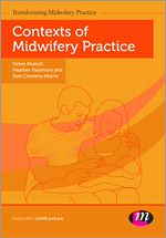 Télécharger le livre :  Contexts of Midwifery Practice