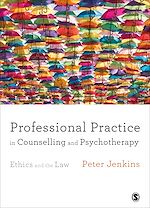 Télécharger le livre :  Professional Practice in Counselling and Psychotherapy
