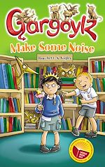 Download this eBook Gargoylz Make Some Noise