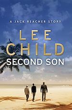 Download this eBook Second Son: (Jack Reacher Short Story)
