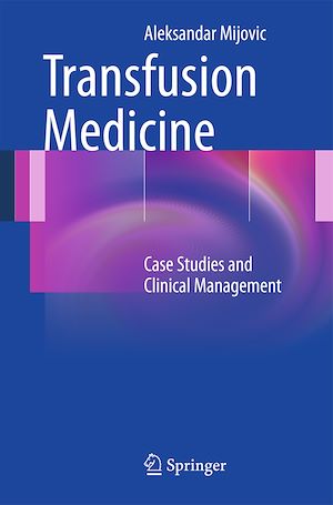 Téléchargez le livre :  Transfusion Medicine