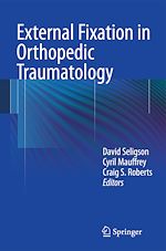 Télécharger le livre :  External Fixation in Orthopedic Traumatology
