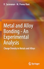 Télécharger le livre :  Metal and Alloy Bonding - An Experimental Analysis