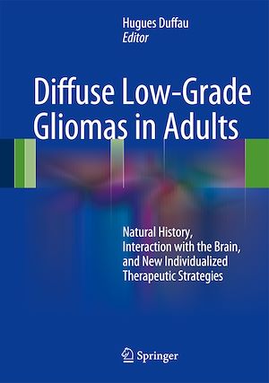 Download the eBook: Diffuse Low-Grade Gliomas in Adults
