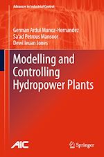 Télécharger le livre :  Modelling and Controlling Hydropower Plants