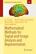 Télécharger le livre :  Mathematical Methods for Signal and Image Analysis and Representation