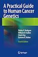 Télécharger le livre :  A Practical Guide to Human Cancer Genetics
