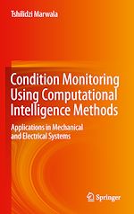 Télécharger le livre :  Condition Monitoring Using Computational Intelligence Methods