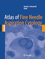 Télécharger le livre :  Atlas of Fine Needle Aspiration Cytology