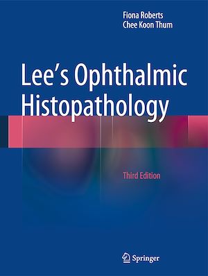 Téléchargez le livre :  Lee's Ophthalmic Histopathology