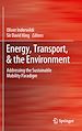 Télécharger le livre :  Energy, Transport, & the Environment