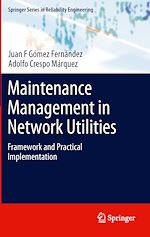 Télécharger le livre :  Maintenance Management in Network Utilities