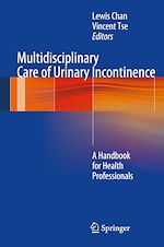 Télécharger le livre :  Multidisciplinary Care of Urinary Incontinence
